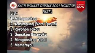 🕍 Lagu Rohani Dusun 2022 Nonstop (Part1)