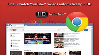 How to on Google Chrome automatically play YouTube videos in HD 2015 screenshot 5