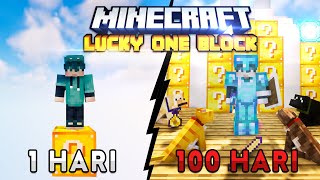 100 Hari di Minecraft Lucky One Block