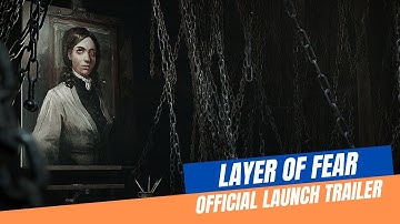 LAYER OF FEAR (2023) - Official Launch Trailer