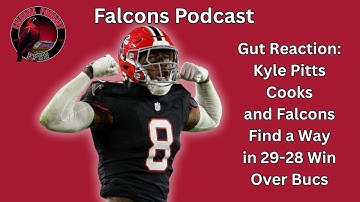 Gut Reaction: Atlanta Falcons Find a Way, Stun Buccaneers 29-28