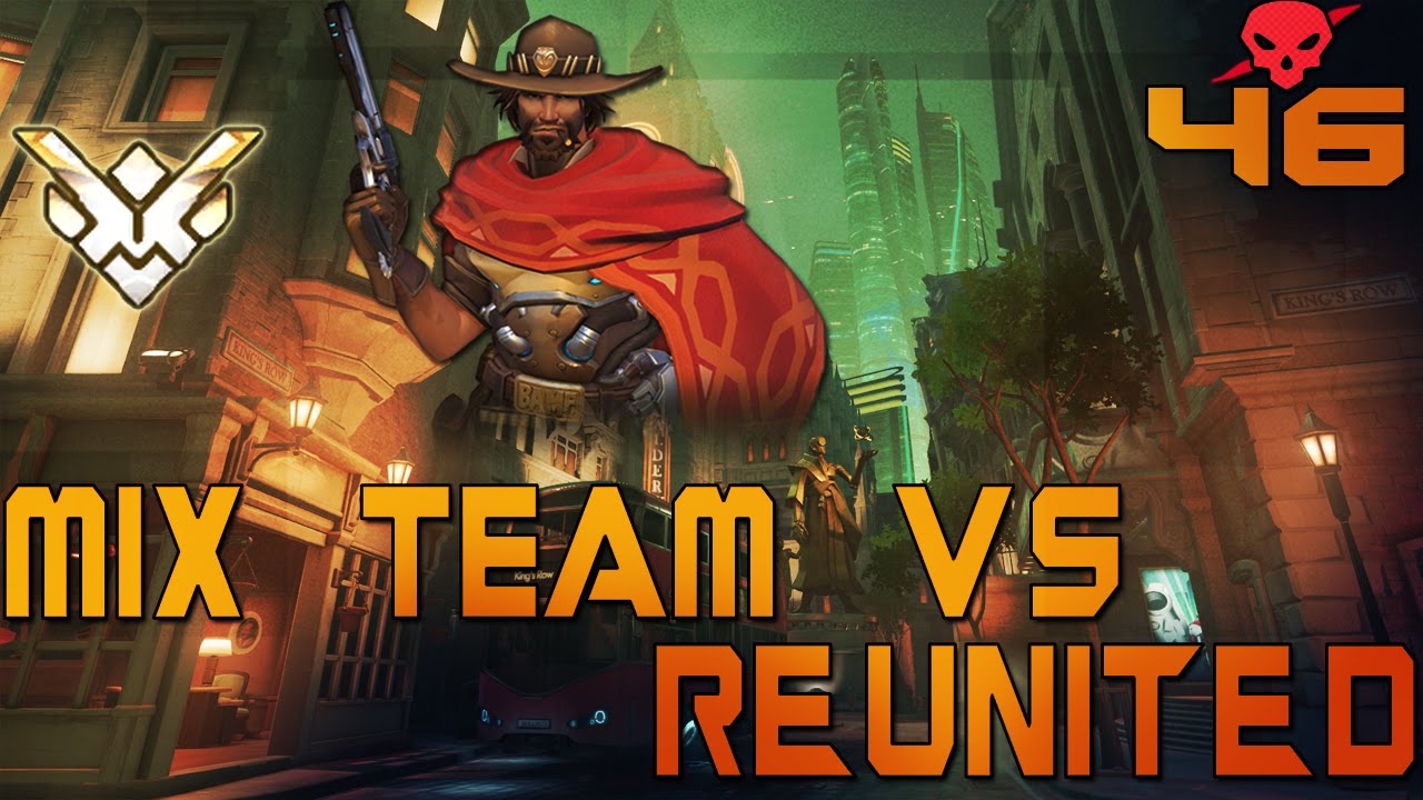 Overwatch Season 2 placement match against Full Stack Team REUNITED ...