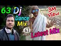 63 Dj Dance Mix 2018 Full Hard Bass Exclusive Mix | Dj 63 Mix