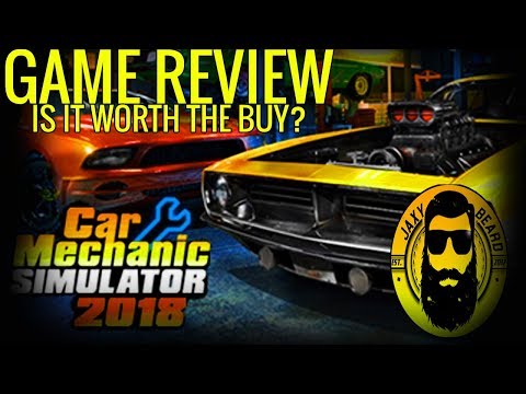 car-mechanic-simulator-2018-|-game-review!!-is-it-worth-the-buy?