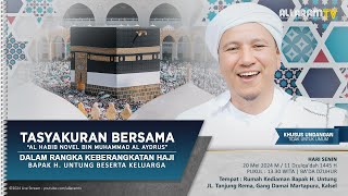Tasyakuran Bersama Al Habib Novel bin Muhammad Al Aydrus - Tanjung Rema Martapura, (20/05/2024).