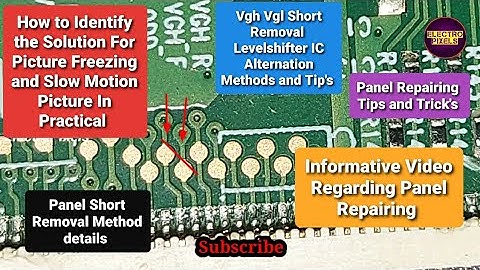 Led Tv Vgh,Vgl short removal|Levelshifter modification method For Picture freezing in LG&Auo Panels