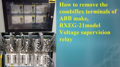 ABB make RXEG-21 voltage supervision relay combiflex terminals removal demo