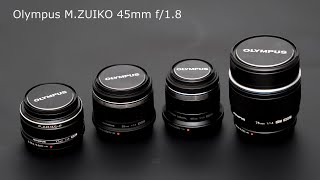 Olympus Mzuiko 45Mm F18 Prime Lens Image And Sharpness Test Samples 4K-Video