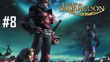 The Legend of Dragoon Walkthrough - Part 8 (PSX)
