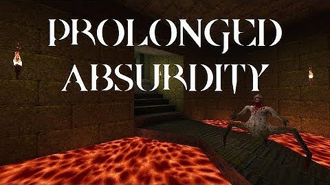 Quake : Prolonged Absurdity - The Lost Slipgate #63