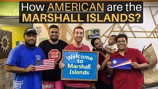 How AMERICAN are the MARSHALL ISLANDS?