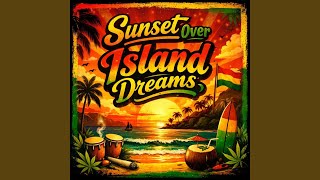Sunset Over Island Dreams