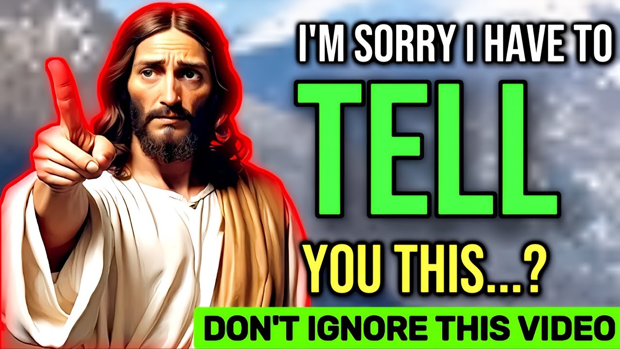 🛑 I'M SORRY I HAVE TO TELL YOU THIS...? JESUS BLESSINGS | GOD HELPS | # ...