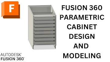 PARAMETRIC MODELING IN FUSION 360 FOR CABINETS