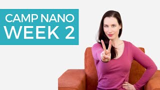 Camp NaNoWriMo week 2 vlog!