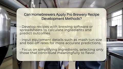 Can Homebrewers Apply Pro Brewery Recipe Development Methods? - The Pint Guy