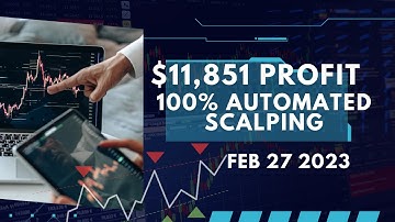 $11,851 Profit 2/27/23 - 100% automated scalping algo for NinjaTrader 8 - Trading Futures Now Algo