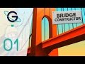 Bridge constructor  le camion passe toujours   lets play 01 fr