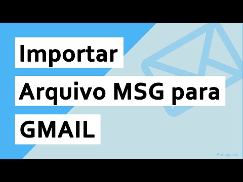 Como importar arquivos MSG no Gmail? Solucionado Problema