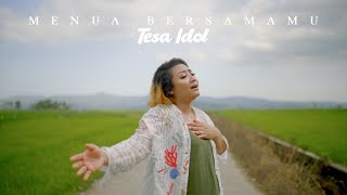 Tesa IDOL - Menua Bersamamu