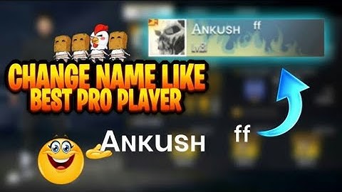 HOW TO MAKE NAME LIKE ANKUSH FF 😁😁😁😀😀😀 PLZ WATCH!!!