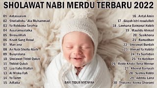 KUMPULAN SHOLAWAT NABI MERDU PENGANTAR TIDUR MENYENTUH HATI PILIHAN TERBARU 2022