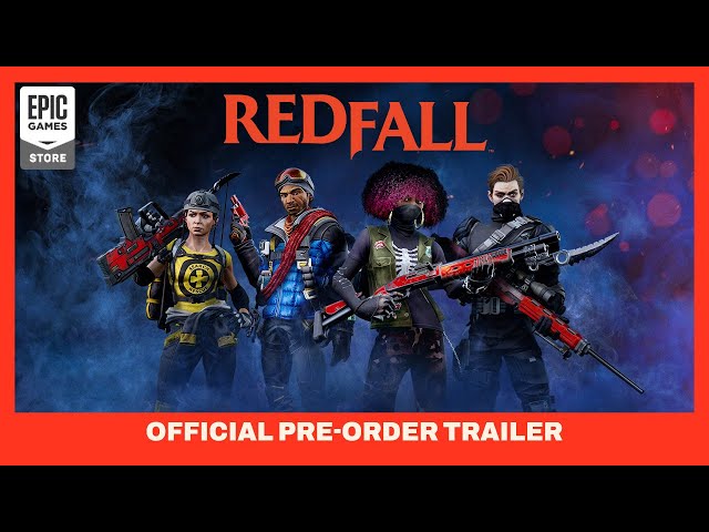 What Are the Preorder Bonuses for Redfall?