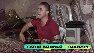 Fahri Kürklü - Turnam Canlı Performans