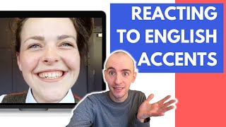 Reacting to CRAZY English Accents