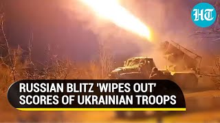 Putin's Men Wreak Havoc In Ukraine; Wipe Out Scores Of Ukrainians Troops \& NATO Weapons | Details