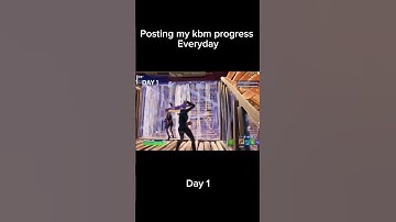 Posting my kbm progress everyday - Day 1 #fortnite #kbm #day1
