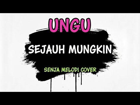 Ungu - Sejauh Mungkin (Pop Punk) | Senja Melodi Cover (Lyric Video)