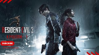 🎮 Resident Evil 2 Remake - EP1 | The Nightmare Begins! 🔥