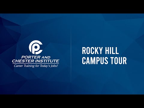 Rocky Hill Campus Tour - Porter and Chester Institute