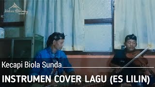 KECAPI BIOLA SUNDA ES LILIN (Instrumen)