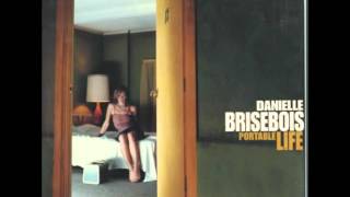 Danielle Brisebois - Need A Little Love