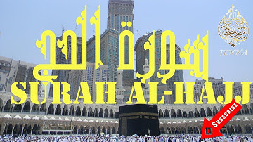 Surah Al-Hajj Mohamed Seddik El Menchaoui - سورة الحج كاملة تلاوة هادئة محمد صديق المنشاوي