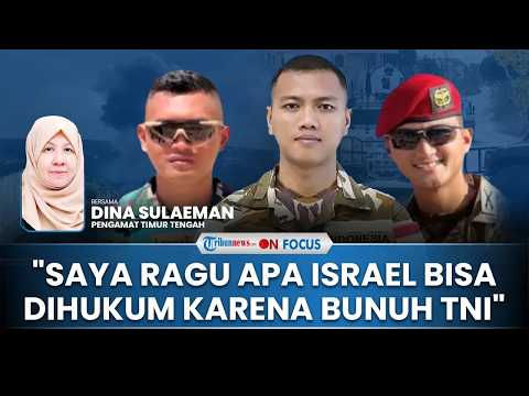 🔴[PORTRAIT] 3 TNI Gugur di Lebanon, Pakar: Israel Omong Kosong Tak Sengaja, Ragu Apakah Bisa Dihukum