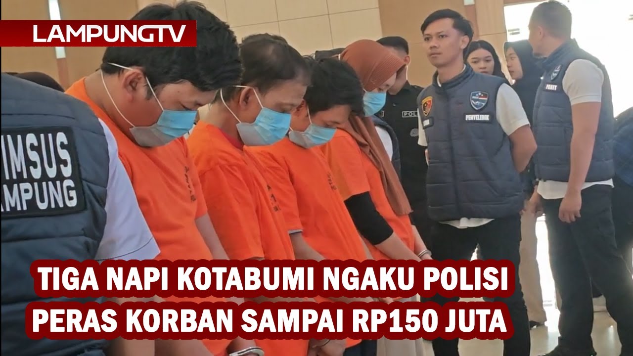 Tiga Napi Kotabumi Ngaku Polisi, Peras Korban Rp150 Juta