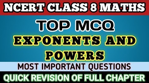 Best Mcq Class 8 Exponents  and Powers || Class 8 Maths // Exponents and Powers #mcqncert