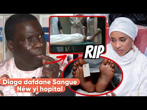 😭Diaga Dadane Sangue néw yi hopital principal, Iran Ndao Sous le Choc fait dès témoignages touchant