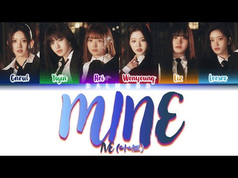 IVE (아이브) - Mine [Color Coded Lyrics Han|Rom|Eng]
