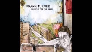 Frank Turner - Once We Were Anarchists