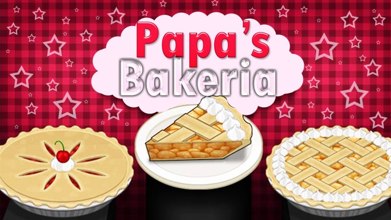 Papa s bakeria