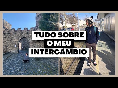 TUDO SOBRE MEU INTERCÂMBIO PARA BRAGANÇA, PORTUGAL
