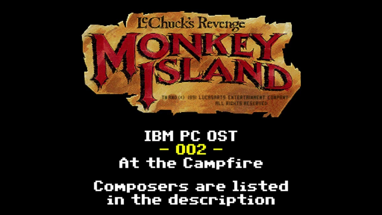 [IBM PC] At the Campfire - Monkey Island 2: LeChuck's Revenge