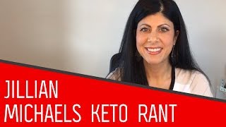 Jillian Michaels Keto Diet Response - Ketogenic Diet is Dangerous?