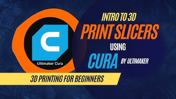 Cura Slicer for Beginners: Intro To Slicers, Settings, & Infill - Beginner