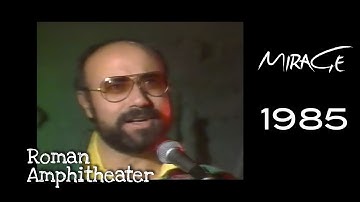 Mirage  Give Yourself Away  |  Live@Roman Amphitheater  |  1985    فرقة ميراج الأردنية
