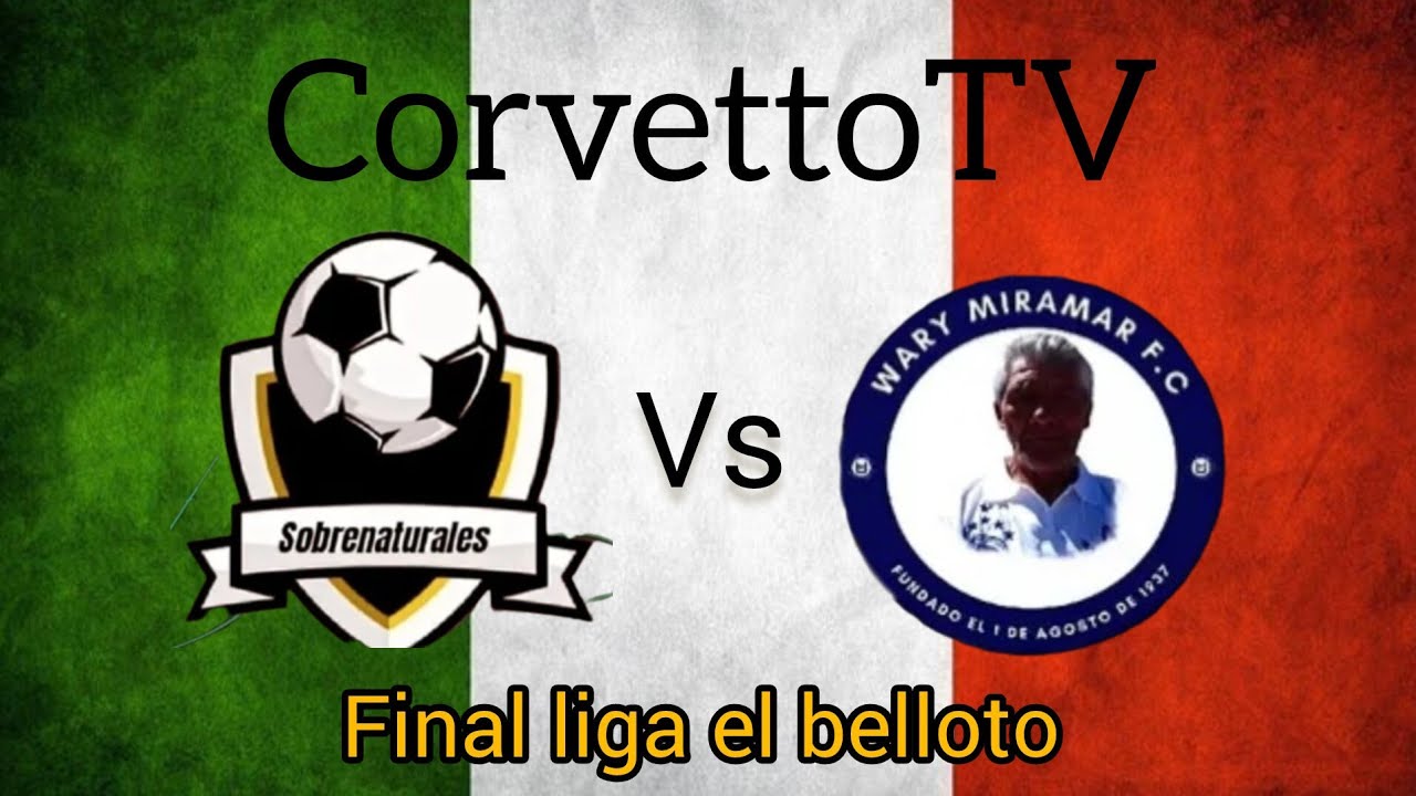 Sobrenaturales vs wary mirama Liga el belloto gran final